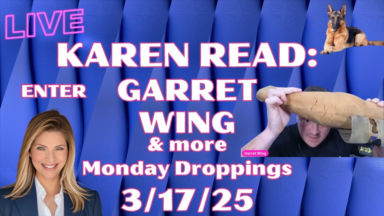 KAREN READ💥Garret Wing has Entered the Chat~ CW wants him AND FBI Expert out! Let's GOOOOOO