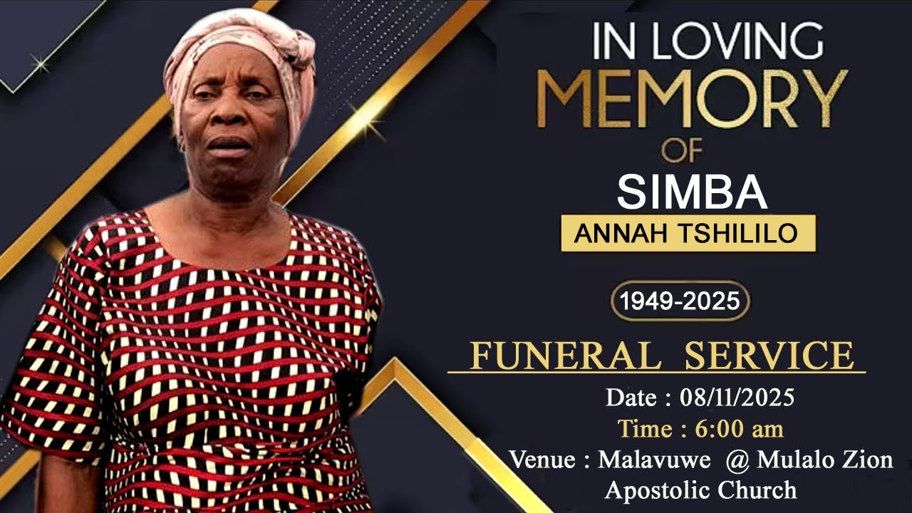FUNERAL SERVICE OF MRS SIMBA ANNAH TSHILILO