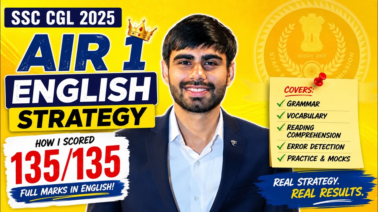 SSC CGL 2025 AIR 1 English Strategy | How I Scored 135/135 in English 🔥