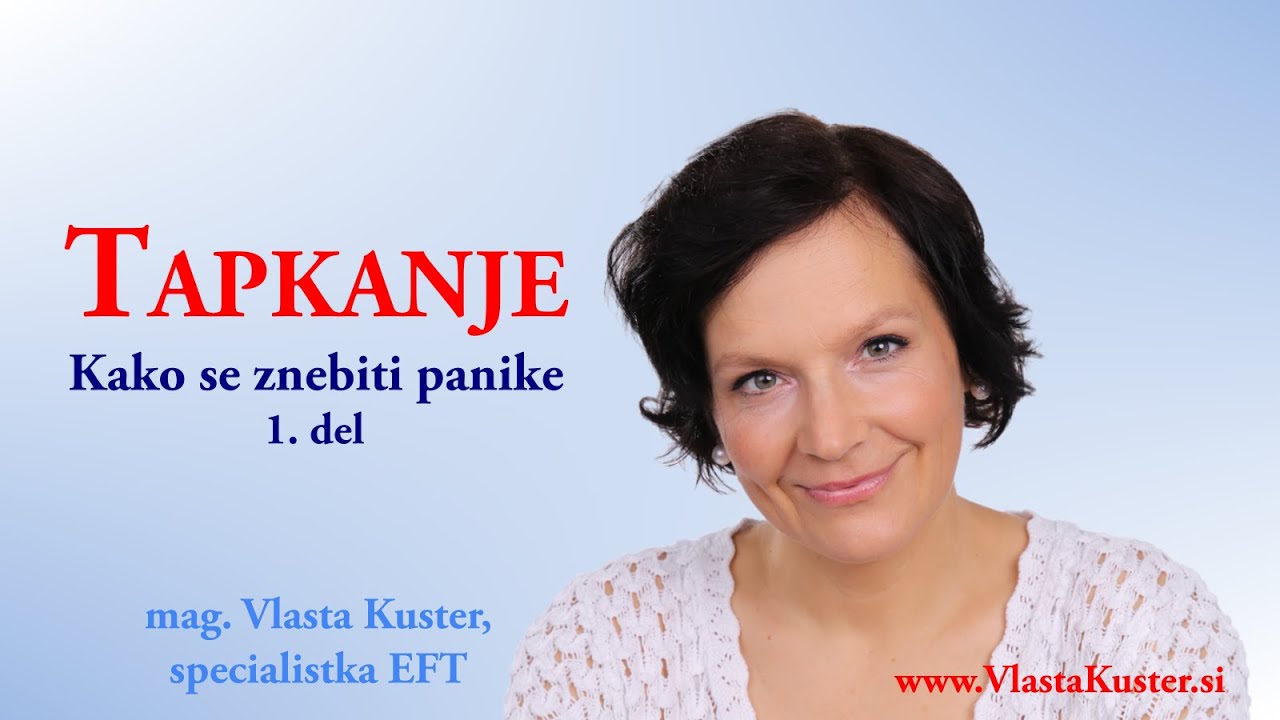Tapkanje - Kako se znebiti panike (1. del)