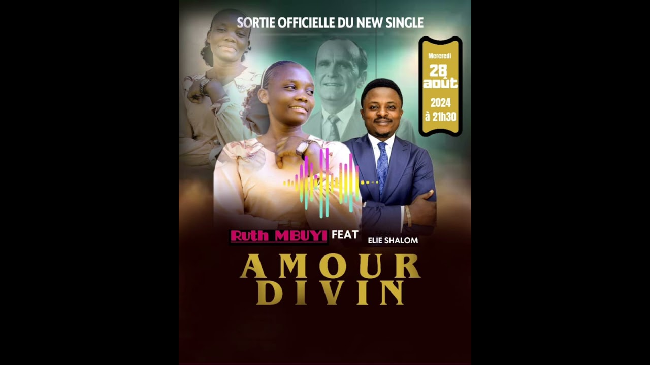 Sr RUTH MBUYI FT FR ELIE SHALOM | AMOUR DIVIN