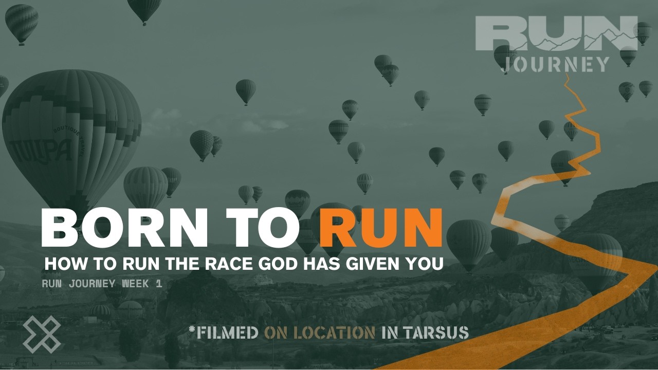 Born to Run | How to Run the Race God Has Given You