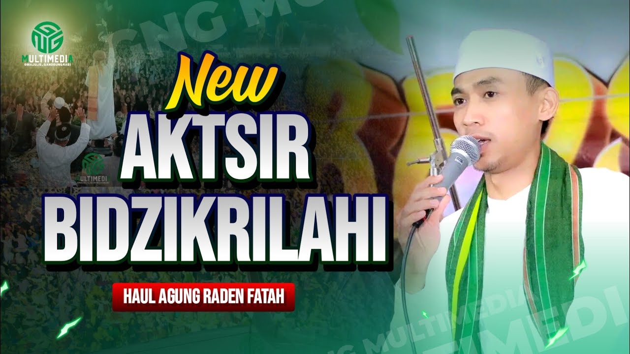 TERFAVORIT‼️ ALLAH ALLAHU II ALLAH YA QOSHID II AKTSIR BIDZIKRILLAHI II HAUL AGUNG RADEN FATAH