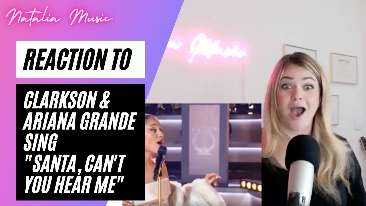 Voice Teacher Reacts to Kelly Clarkson & Ariana Grande - Santa, Can't You Hear Me (NBC)