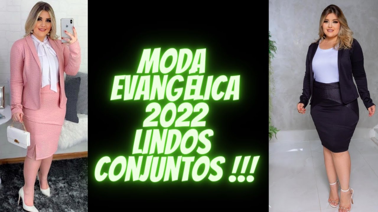 Moda Evang&eacute;lica  2022 Lindos Conjuntos !!! 😍
