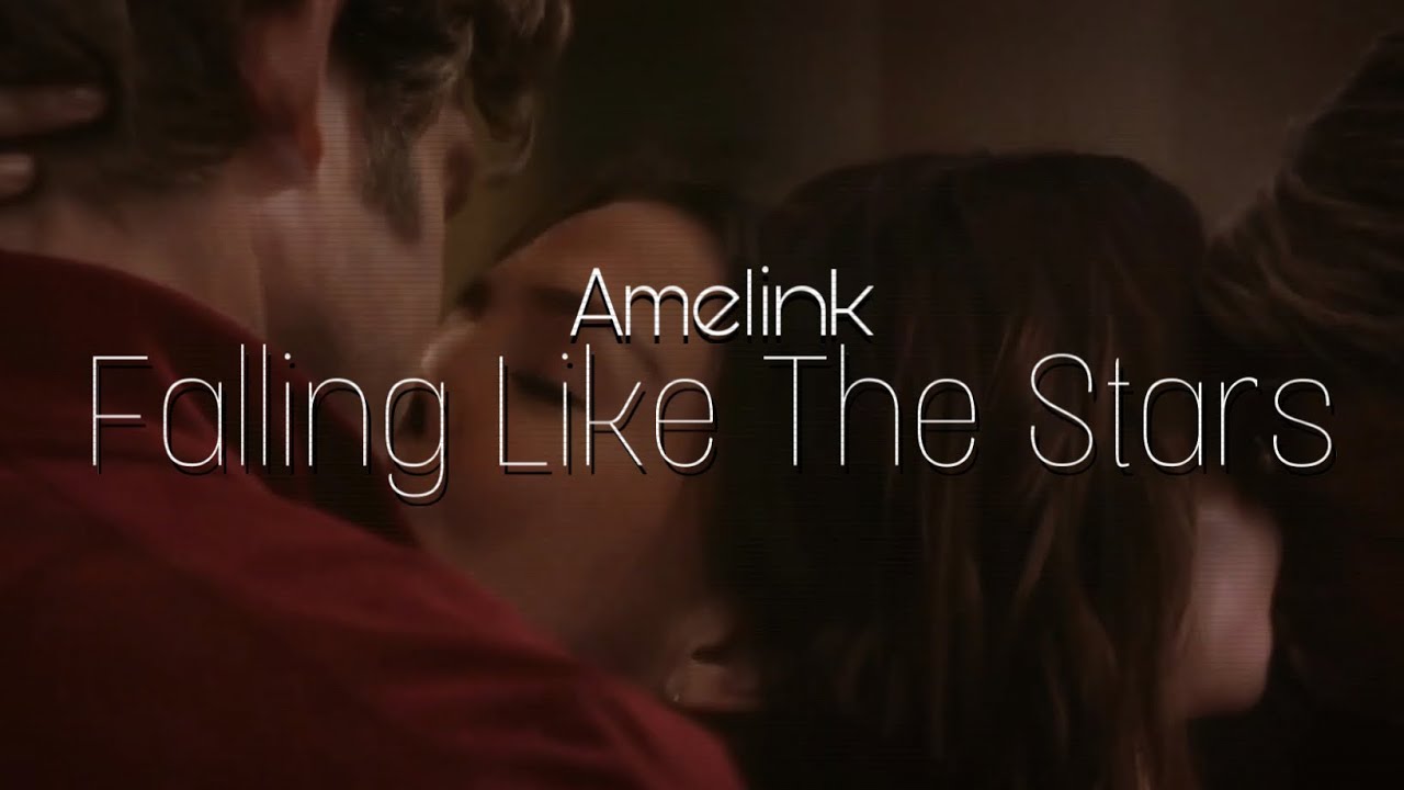 AMELINK: Amelia and Link | Falling Like The Stars