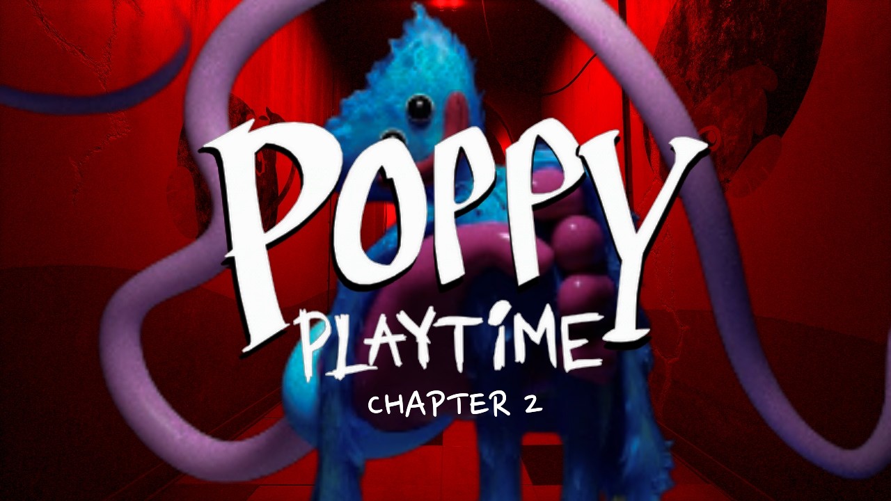 Its All Fun And Games | Poppy Playtime Chapter 2 Part 1