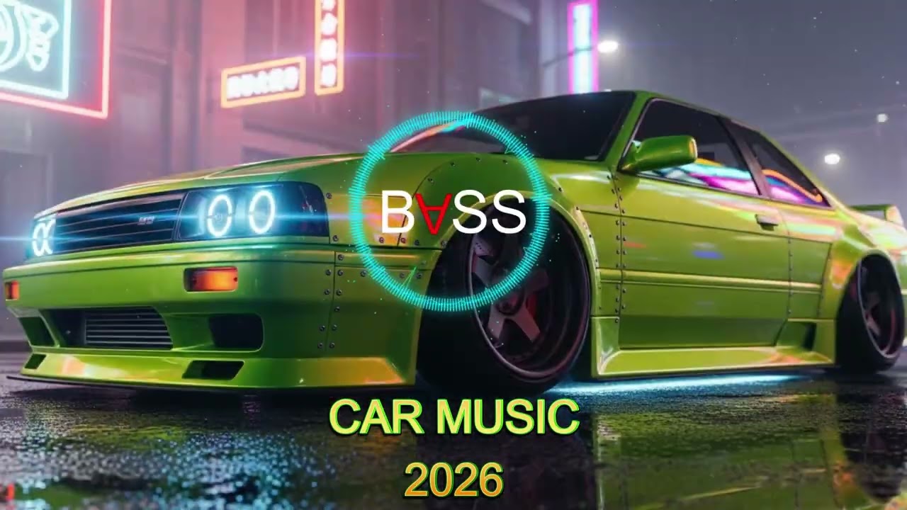 CAR MUSIC 🚨🎶 | EDM REMIX CLUB 🔥 BASS BOOSTED • Night Drive 😎 • Gym Workout 💪🔊 • Dance Party 🥳🎉 2026