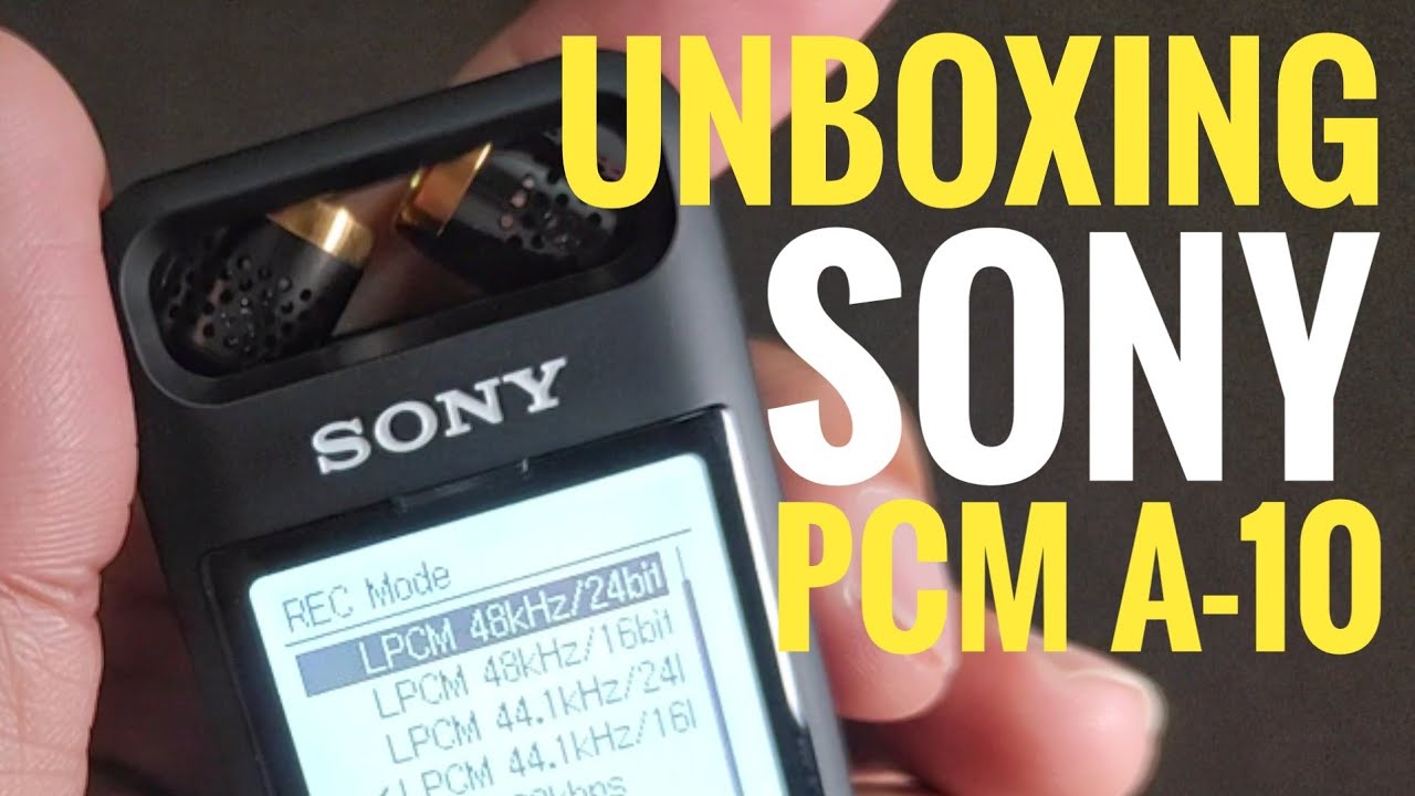 Unboxing Dan Review Sony PCM-A10 Linear PCM Recorder