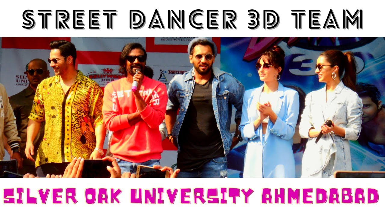 Varun Dhawan, Shraddha Kapoor, Nora Fatehi In Ahmedabad | STREET DANCER 3 | SILVER OAK UNIVERSITY