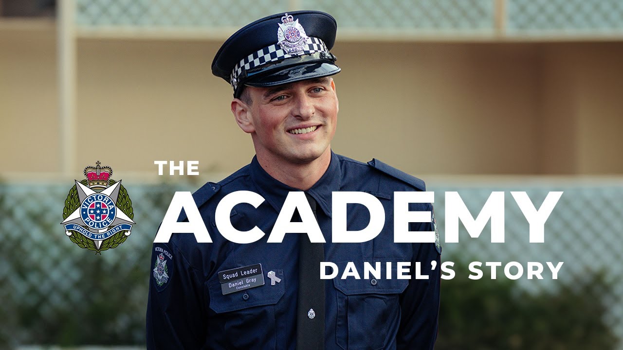 Victoria Police Academy: Daniel's Story