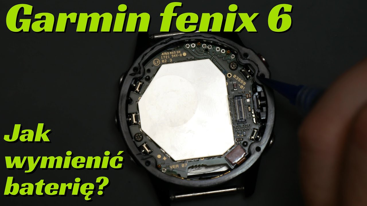 Wymiana baterii w Garmin Fenix 6