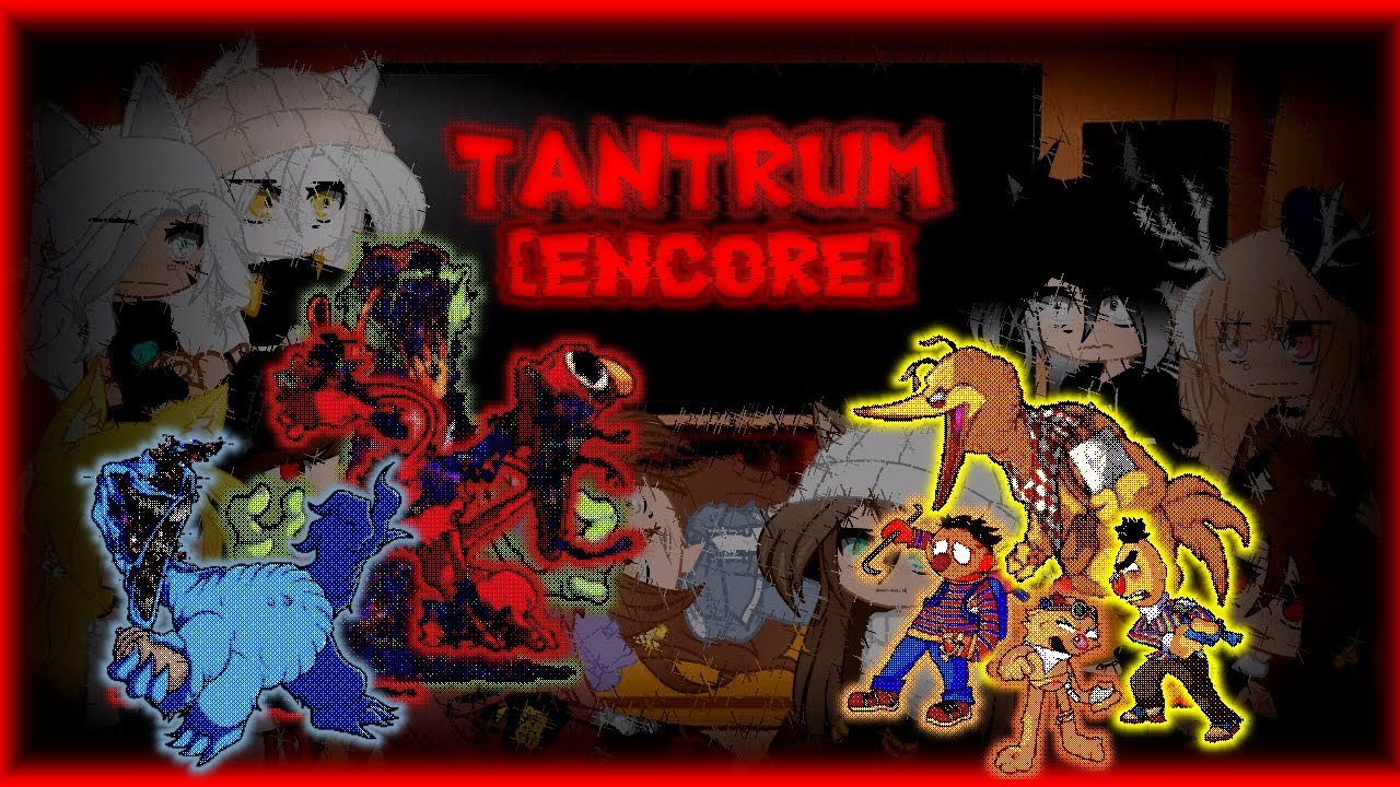 My Girl Ocs React To FNF [Tantrum EnCore] ⚠FW⚠