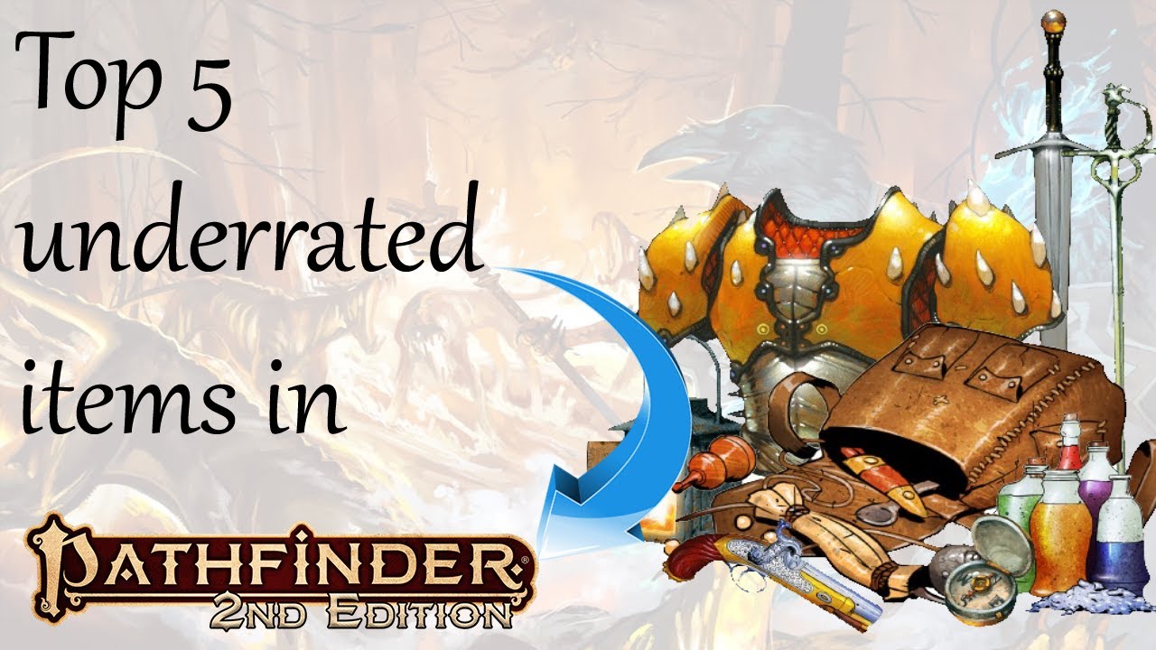 Пять самых недооценённых (низкоуровневых) предметов в Pathfinder 2e