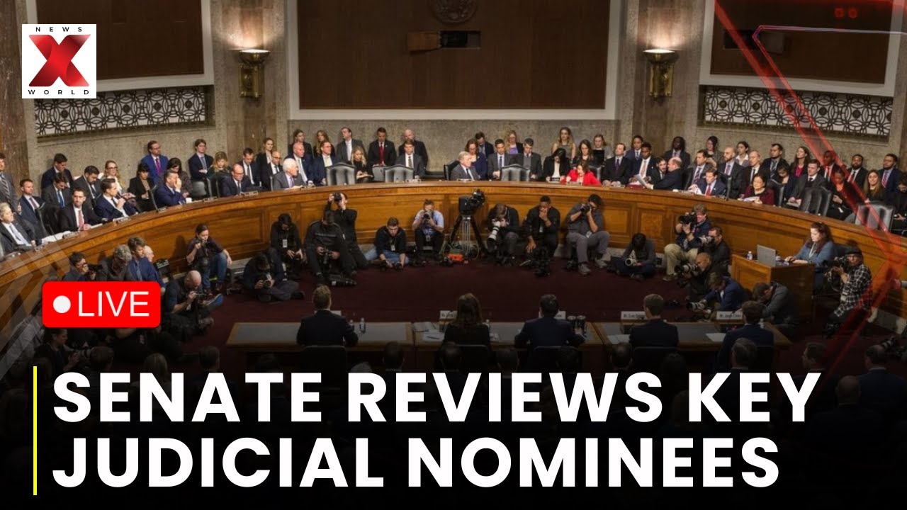US Senate LIVE: Senate Judiciary Committee Reviews Key Federal Judicial Nominees | NewsX World