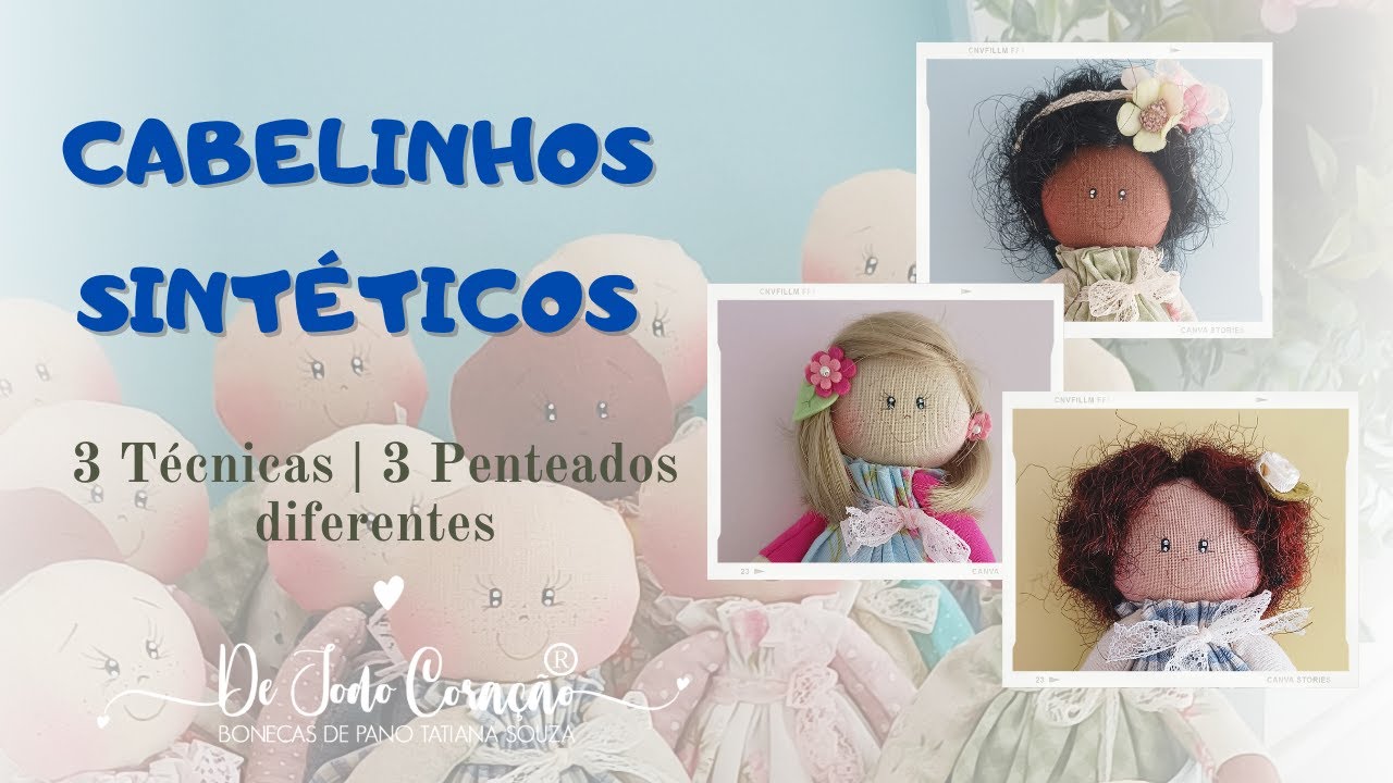 Aula 03 - Como aplicar cabelinhos sintéticos em bonecas de pano