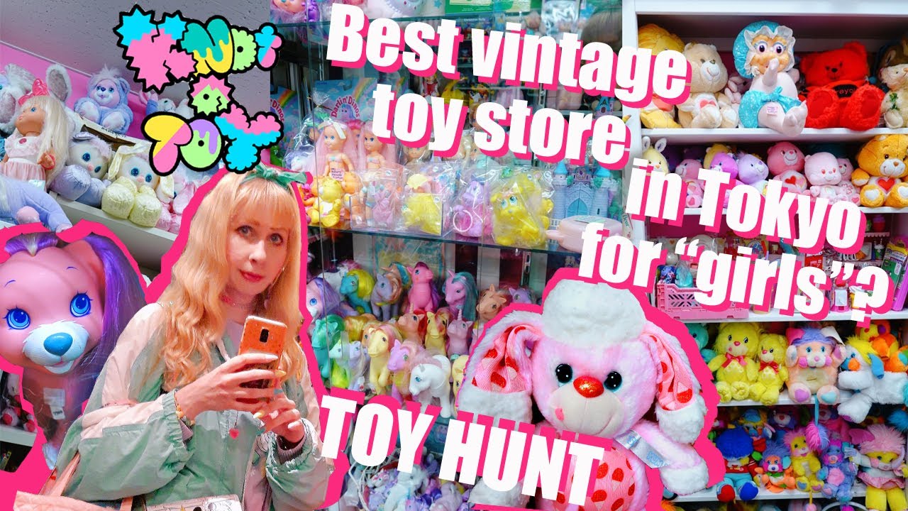 ⭐Knot a Toy⭐ Best vintage toy store in Tokyo for girls toys❓ 80s, 90s ponies, YumYums, vintage plush