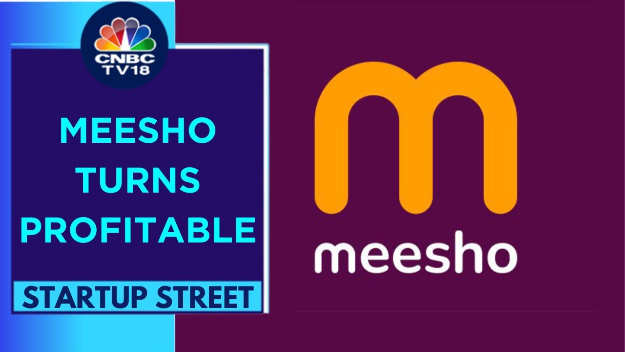 Meesho становится первой в Индии горизонтальной электронной коммерцией, которая стала прибыльной ...