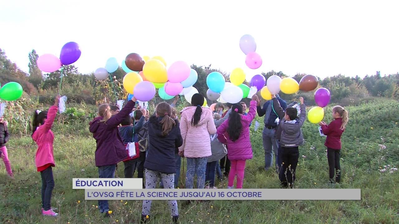 Sciences : semaine de f&ecirc;te &agrave; l'OVSQ