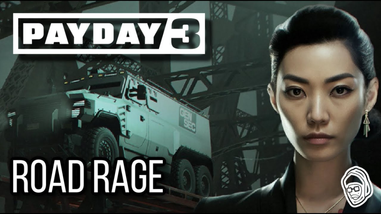 PAYDAY 3 - Road Rage (First Playthrough)