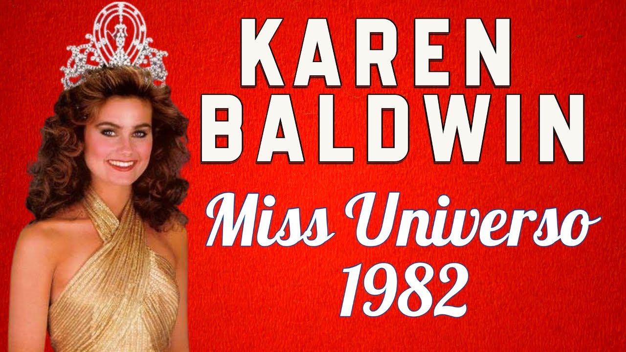 🇨🇦 🍁Karen Dianne Baldwin | la historia de Miss Universo 1982👑🌍