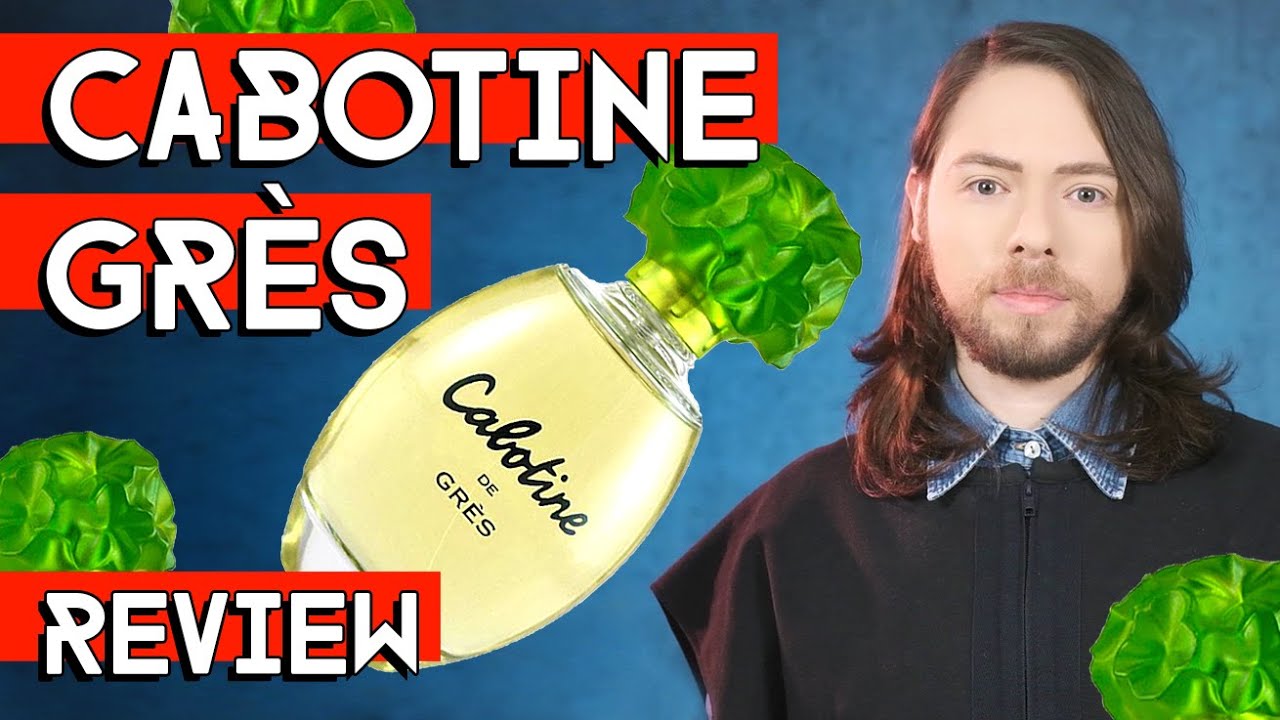 CABOTINE de GRÈS - Gres perfume review