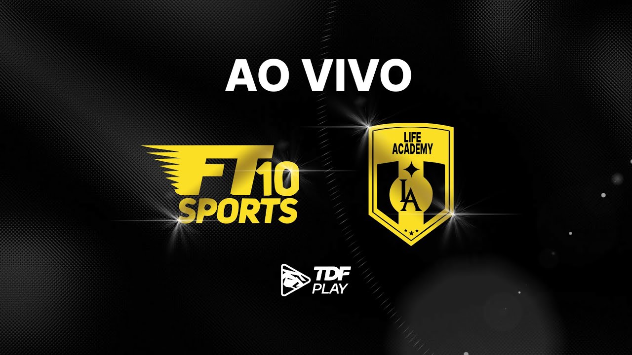 FT10 SPORTS x LIFE ACADEMY | AO VIVO | TDF PLAY