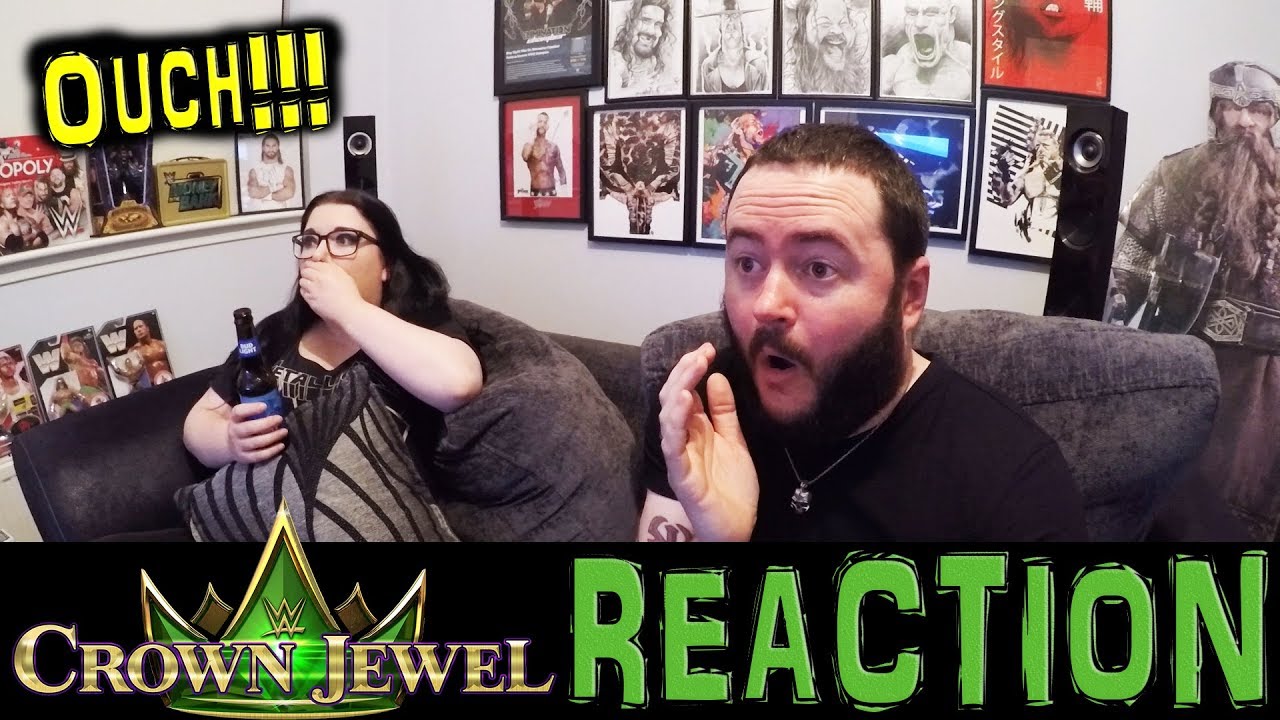 OUCH!!! WWE CROWN JEWEL 2018 REACTION