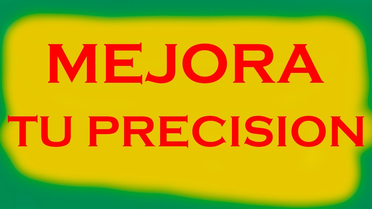 Con estos 2 Ejercicios Mejorarás tu Precisión