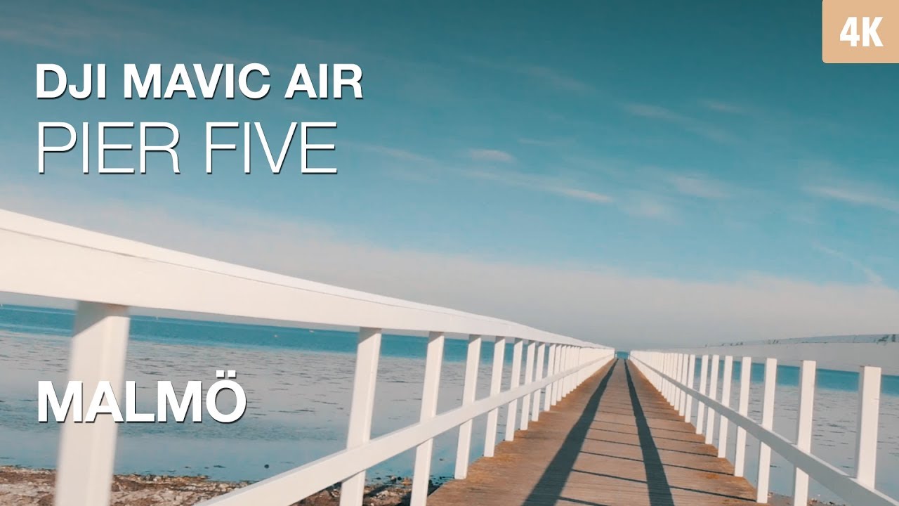 Pier Five | Mavic Air