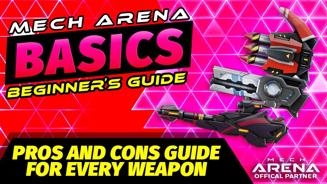 Beginner's Tips for ALL Weapons! | Mech Arena BASICS Beginner’s Guide | Mech Arena
