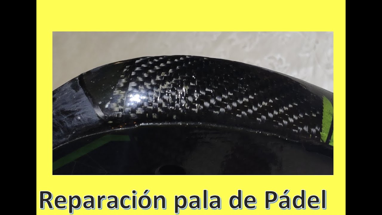 🔥🔥Cómo reparar  canto en pala de Padel 2020🔥🔥 con fibra de carbono en casa