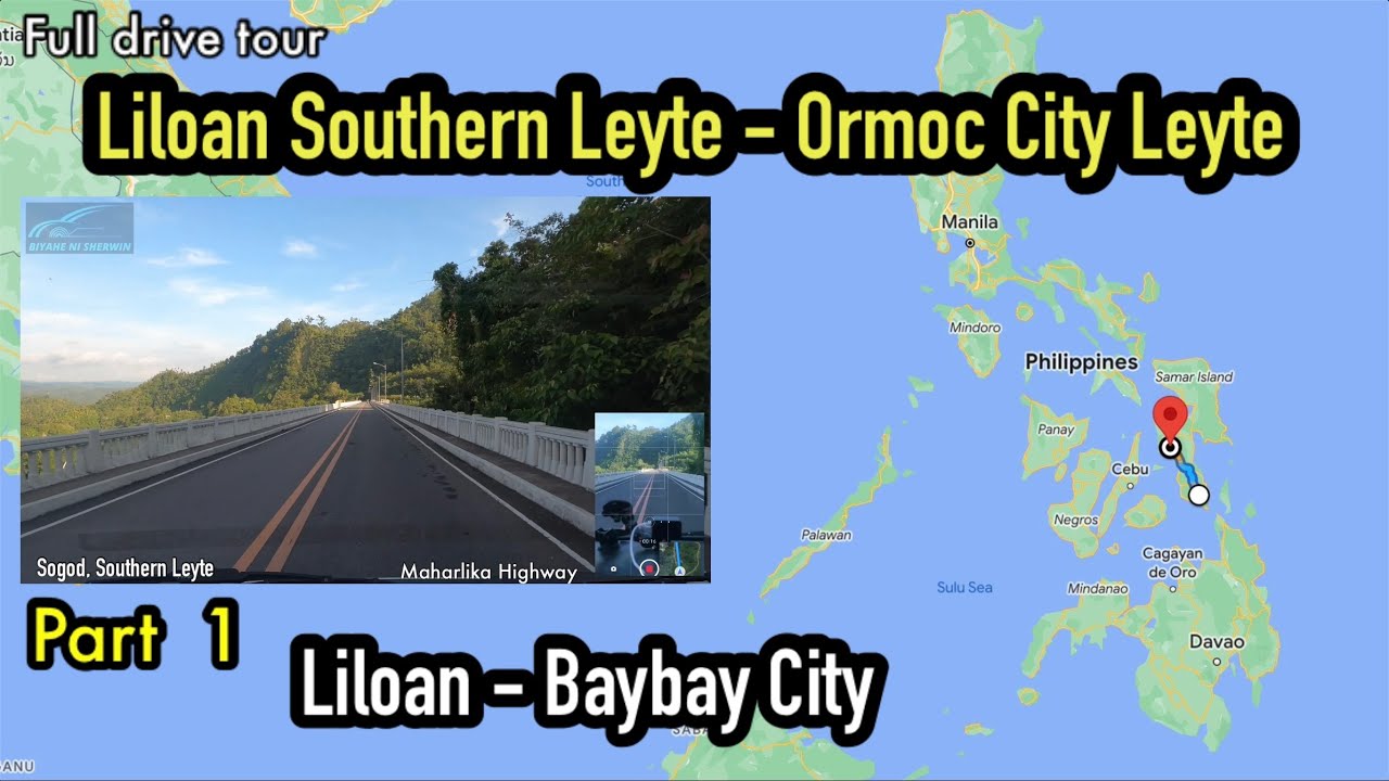 Liloan Port To Ormoc City Leyte | Liloan To Baybay City Road Part 1