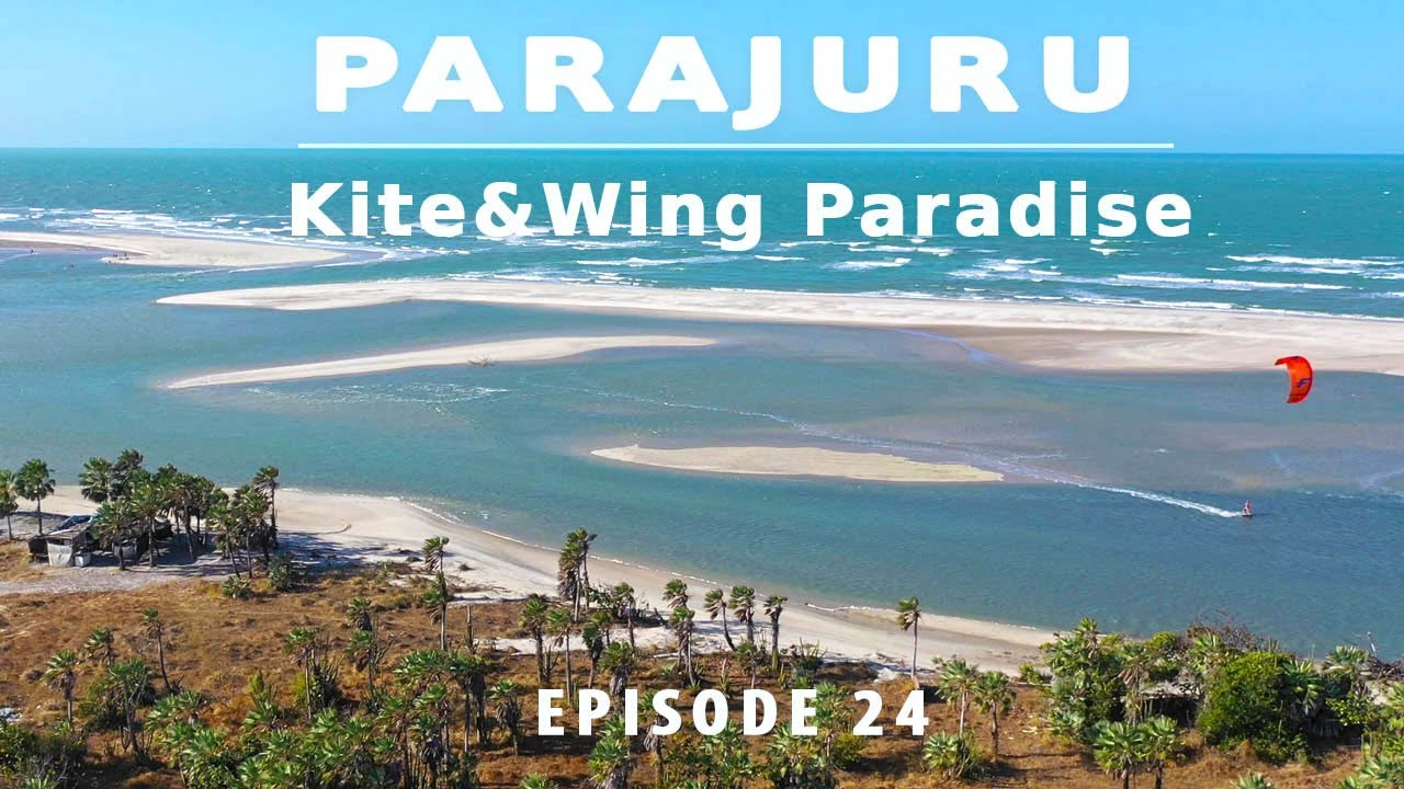 BRASIL, Parajuru Kite & Wing Paradise , episode 24
