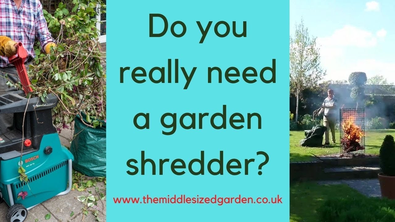 How to dispose of garden waste - do you really need a garden shredder?