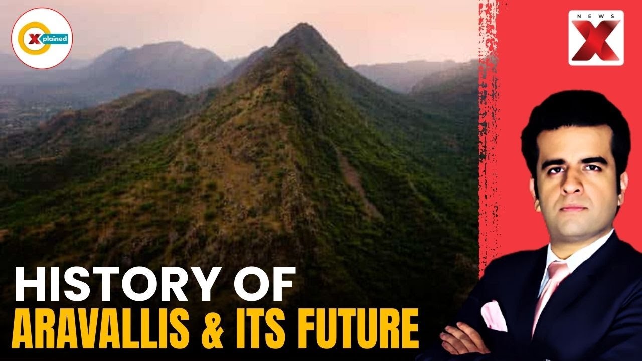 Are India's Aravali's Under Danger? | Xplained By NewsX