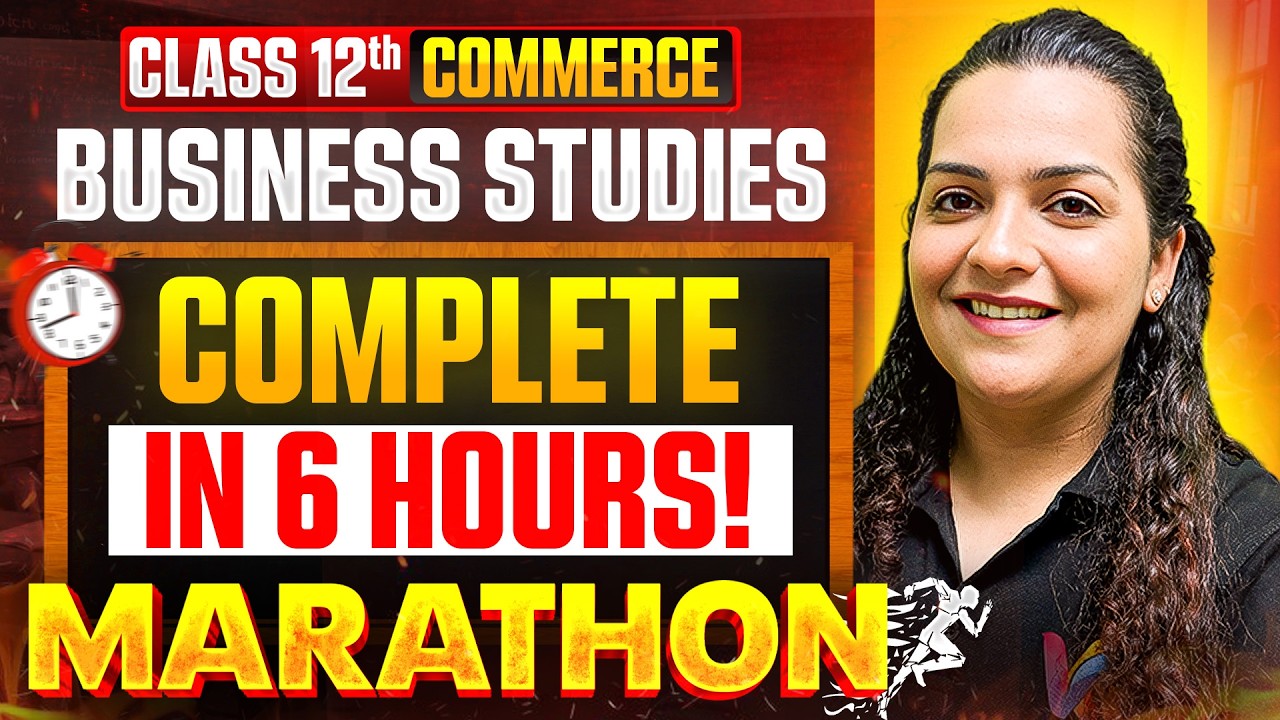 Complete Business Studies in 5 Hours - BST Marathon🔥 | Class 12 BST Revision | Disha Karia Ma'am