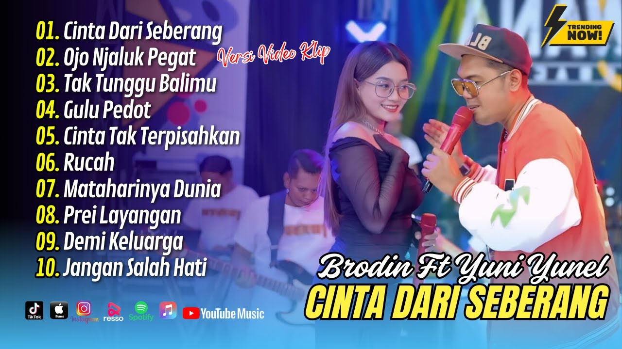 CINTA DARI SEBERANG - Brodin Ft. Yuni Yunel Nirwana Comeback | OJO NJALUK PEGAT || DANGDUT TERBARU
