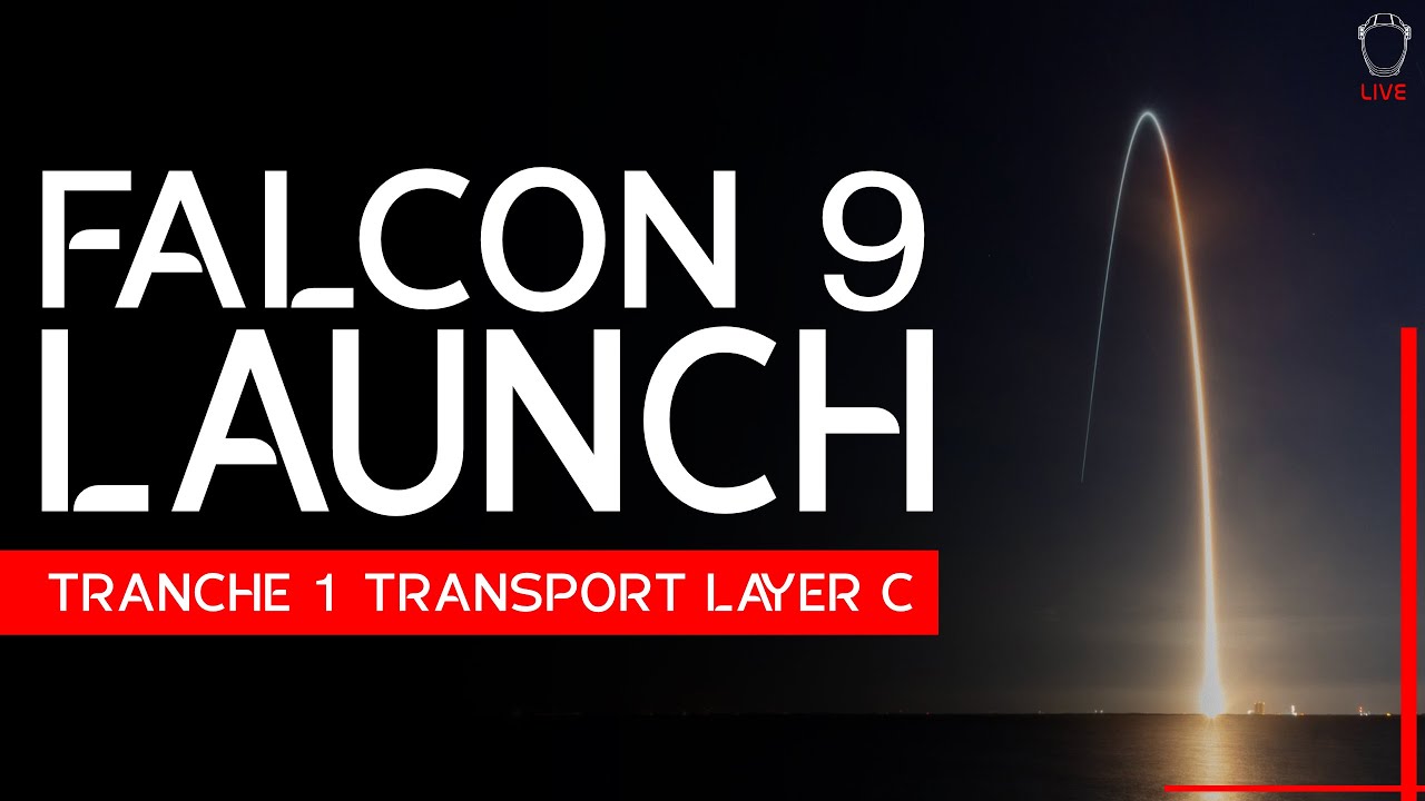 SpaceX Launches Tranche 1 Transport Layer C Mission - 2nd Attempt