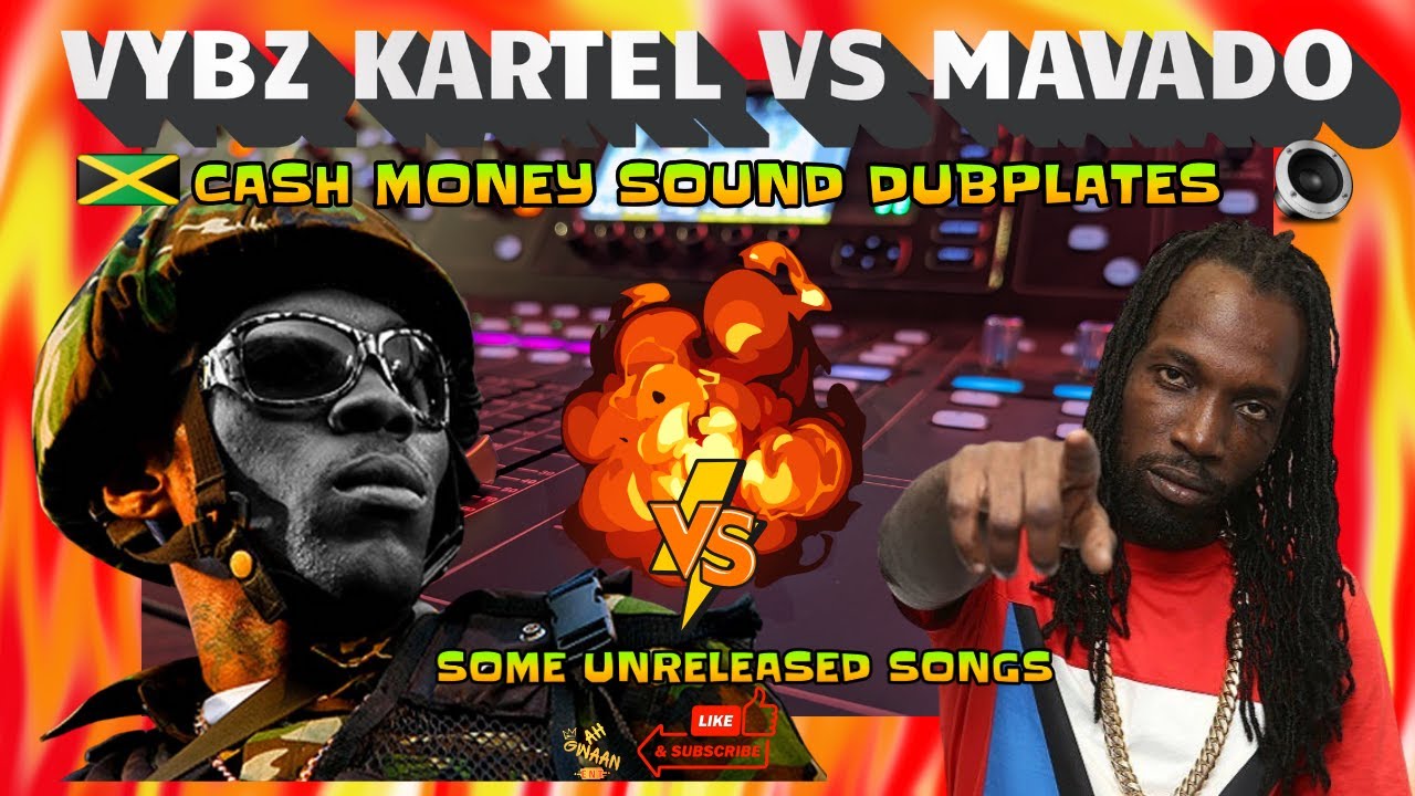 Vybz Kartel & Mavado Dubplate mix by Cash Money Sound Portmore Jamaica!🎶🔥Dancehall Showdown