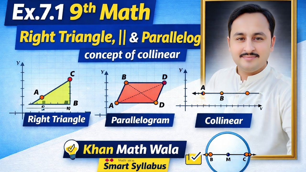 Ex 7.1 Q5–Q8 |Right Triangle, Collinear Point Circle Diameter |9th Smart Syllabus | Khan Math Wala |