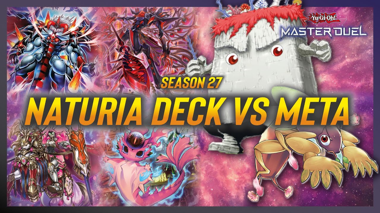 Naturia vs Calamity , Snake-Eyes , Despian and so on!! | OTK | Master duel Season 27 | Meta Deck