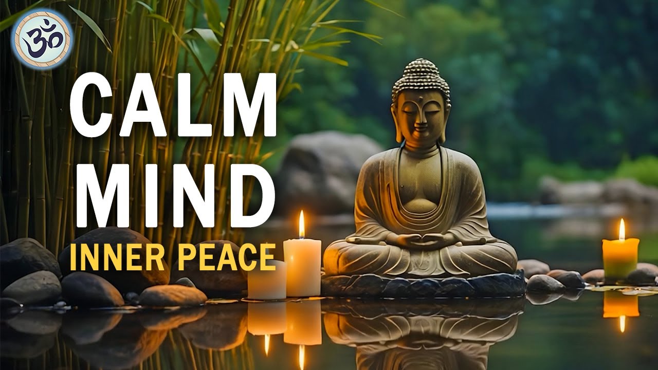 Calm Mind - Внутренний Покой, Снятие Тревоги, Избавление oт Беспокойств, Освобождение Ума, Медитация