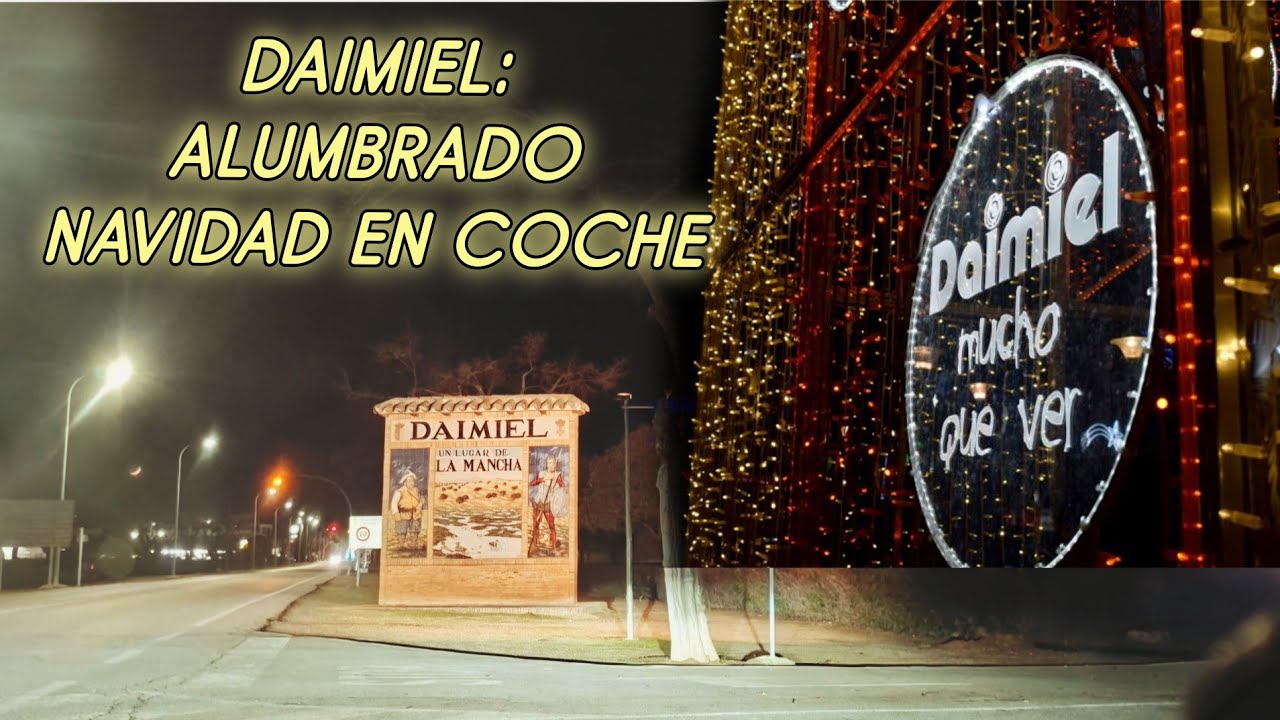 DAIMIEL, ALUMBRADO DE NAVIDAD EN COCHE