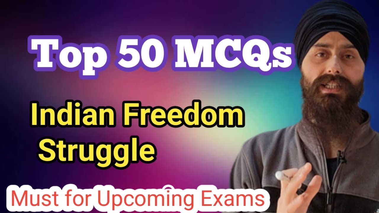 TOP 50 MCQ'S ON FREEDOM STRUGGLE MOVEMENT |  MUST FOR UPCOMMING JKSSB EXAMS