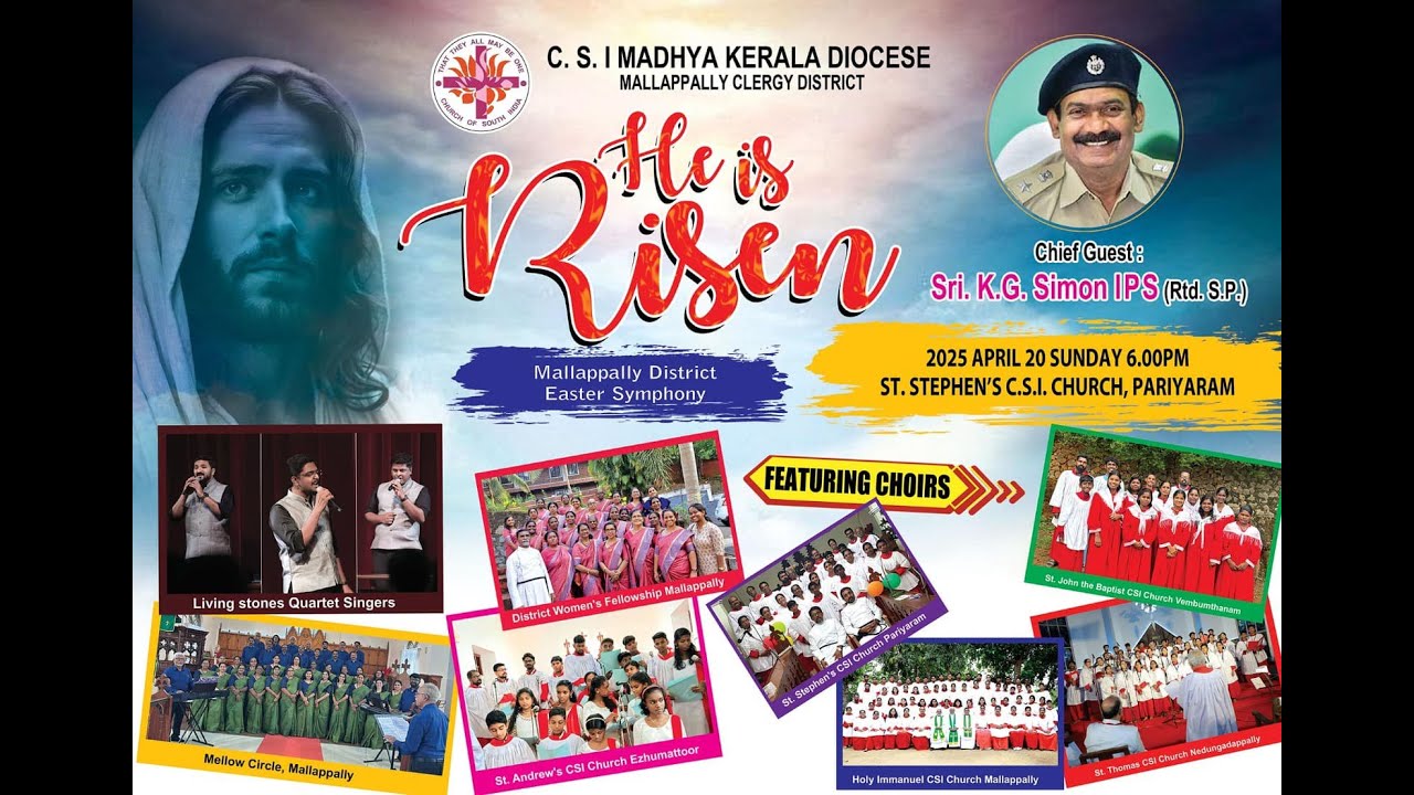 C.S.I. Madhya Kerala Diocese, Mallappally Clergy District Easter Symphony - He is Risen