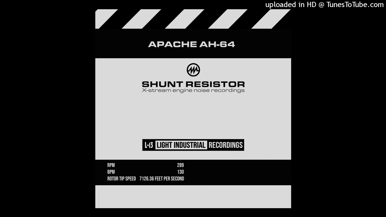 Shunt Resistor and the L-13 Light Industrial Orchestra - APACHE AH-64