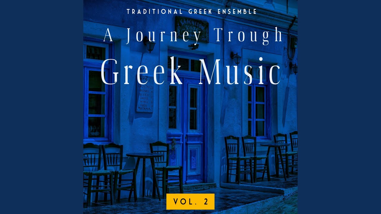 A Journey To Greek Music, Vol. 2