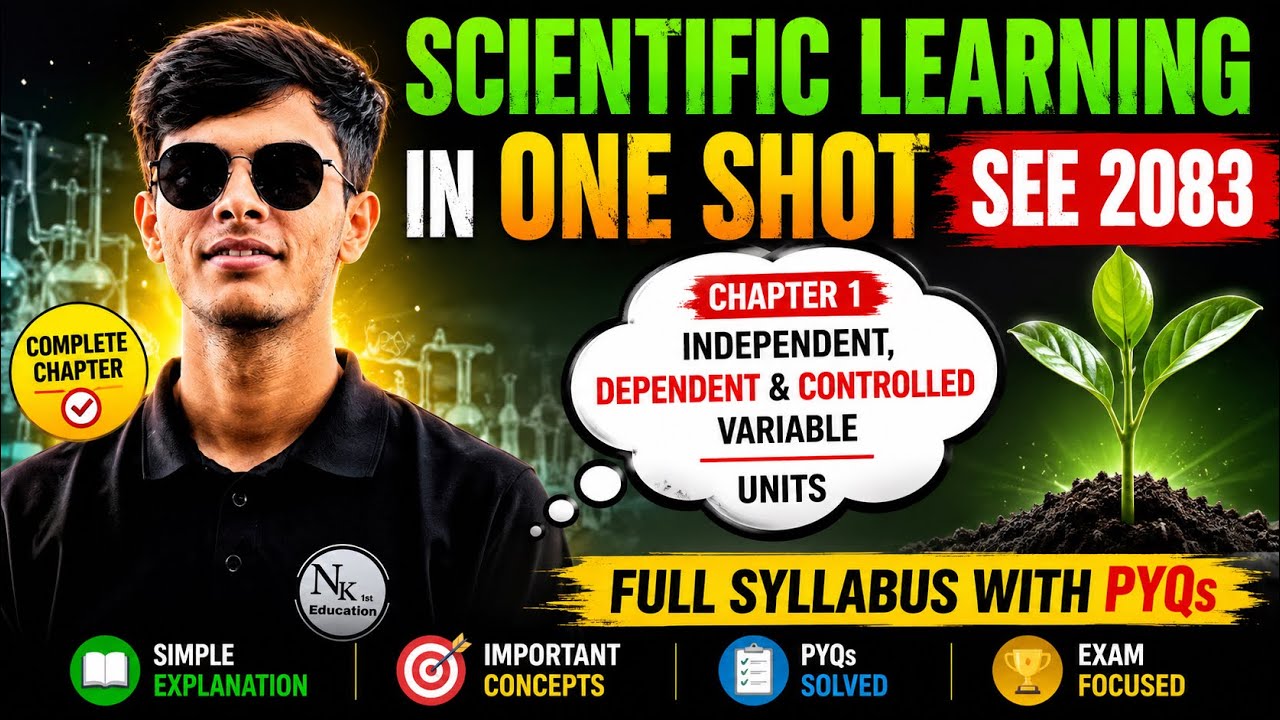 Scientific Study Chapter full concepts ❤️In One shot for SEE ❤️| Class 10 Science chapter 1 Nepal