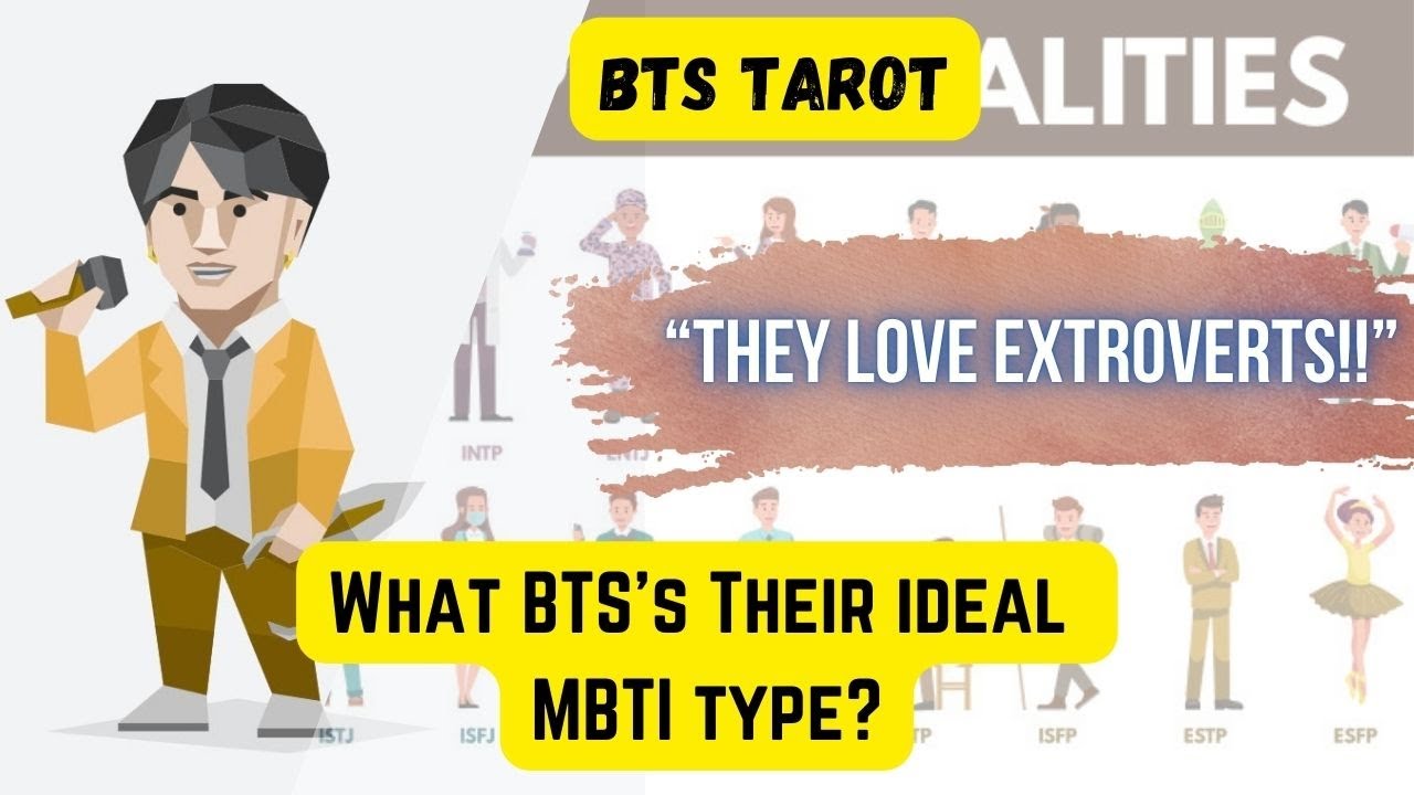 [BTS TAROT] What are BTS Members's Ideal Type's MBTI?